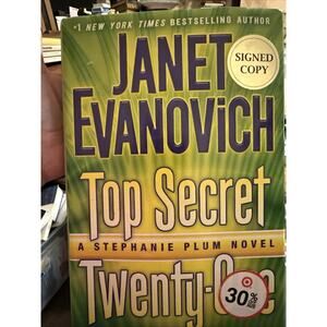 Top Secret Twenty-One by JANET EVANOVICH -SIGNED-